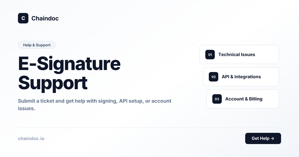 Chaindoc Support | E-Signature Help & Tickets